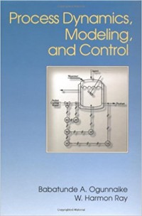 Process Dynamics, Modeling, and Control