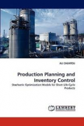 Production Planning and Inventory Control : stochastic optimization models for short life-cycle products
