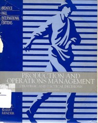 Production and Operations Management : strategic and tactical decisions