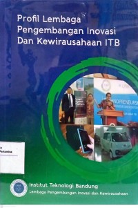 Profil Lembaga Pengembangan Inovasi dan Kewirausahaan ITB