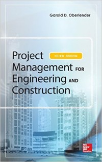 Project Management for Engineering and Construction