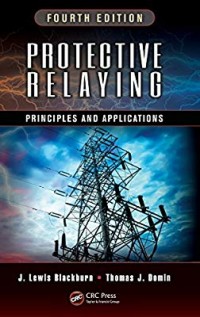 Protective Relaying : principles and applications