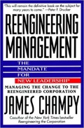 Reengineering Management : the mandate for new leadership