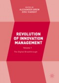 Revolution Of Innovation Management : the digital breakthrough : Volume 1
