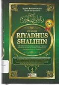 Syarah Riyadhus Shalihin Jilid 4 : takhrij hadits berdasarkan takhrij dari kitab-kitab Syaikh Muhammad Nashirudin Al-Albani