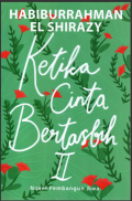 Ketika Cinta Bertasbih II