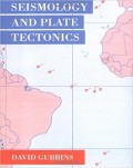 Seismology and Plate Tectonics