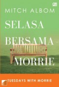 Selasa Bersama Morrie = tuesdays with Morrie