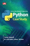 Semua bisa menjadi programmer : phyton case study