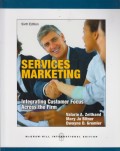 Services Marketing : integrating customer focus across the firm