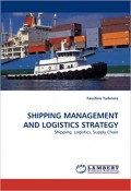 Shipping Management and Logitics Strategy : shipping, logistics, supply chain