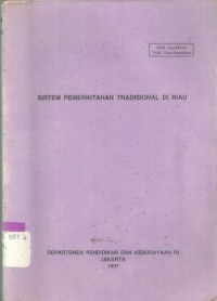 Sistem Pemerintahan Tradisional di Riau