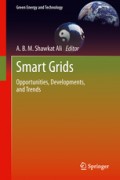 Smart Grids : opportunities, developments, and trends