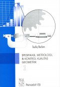 Spesifikasi, Metrologi, & Kontrol kualitas Geometrik 1