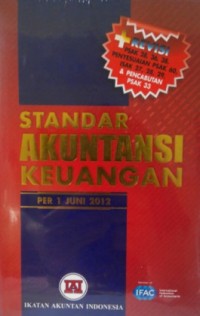 Standar Akuntansi Keuangan: per 1 juni 2012