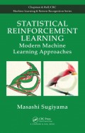 Statistical Reinforcement Learning : modern machine learning approaches