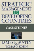 Strategic Managing In Developing Countries : case studies