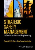 Strategic Safety Management : in construction and engineering