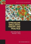 Streamline simulation : theory and practice