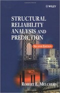 Structural Reliability Analysis and Prediction