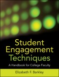 Student Engagement Techniques : a handbook for college faculty