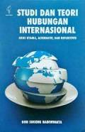 Studi dan Teori Hubungan Internasional: Arus Utama, Alternatif, Dan Reflektivis