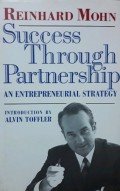 Success Through Partnership : an entrepreneurial strategy