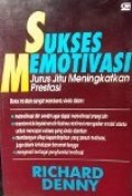 Sukses Memotivasi Jurus Jitu Meningkatkan Prestasi