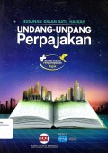 Susunan Dalam Satu Naskah Undang-undang Perpajakan : plus undang-undang pengampunan pajak