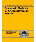 Systematic methods of chemical process design