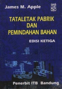 Tata Letak Pabrik dan Pemindahan Bahan