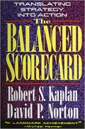 The Balanced Scorecard : translating strategy into action