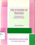 The Business of Training : achieving success in changing world markets
