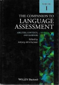 The Companion to Language Assessment : abilities, contexts, and learners