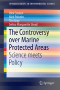 The Controversy Over Marine Protected Areas : science meets policy