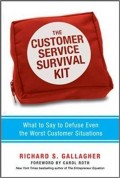 The Customer Service Survival Kit : what to say to defuse even the worst customer situations