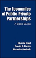 The Economics of Public-Private Partnerships : a basic guide