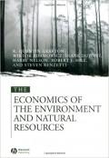 The Economics of the Environment and Natural Resources