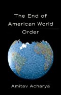 The End of American World Order