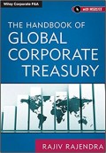The Handbook of Global Corporate Treasury