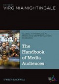 The Handbook of Media Audiences