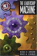 The Leadership Machine : architecture to develop, leaders for any future