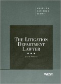 The Litigation Department Lawyer