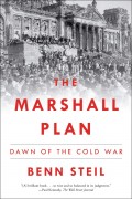 The Marshall Plan : dawn of the Cold War
