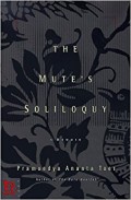 The Mute's Soliloquy : a memoir
