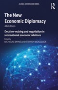 The New Economic Diplomacy : decision-making and negotiation in international economic relations