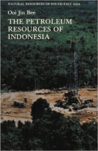 The Petroleum Resources of Indonesia