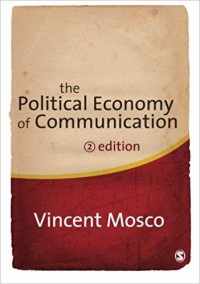 The Political Economy Of Communication