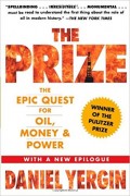The Prize : the epic quest for oil, money & power
