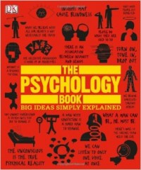 The Psychology Book : big ideas simply explained